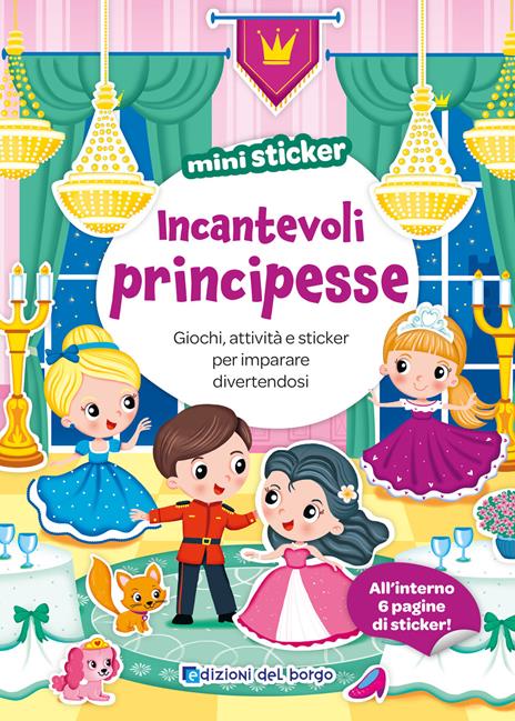 Incantevoli principesse. Mini sticker. Ediz. a colori - copertina