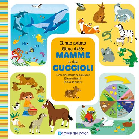 Il mio primo libro delle mamme e dei cuccioli - copertina
