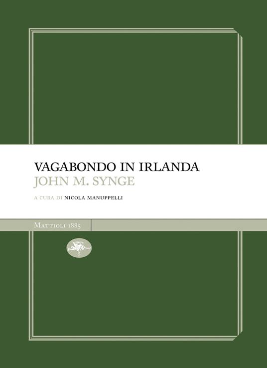 Vagabondo in Irlanda - John M. Synge,Nicola Manuppelli - ebook