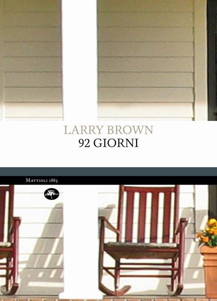 92 giorni - Larry Brown,P. Cioni - ebook