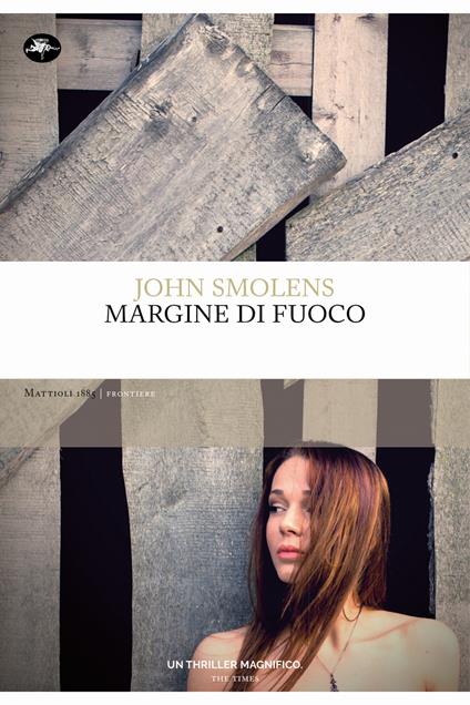 Margine di fuoco - John Smolens,Chiara Voltini,Sebastiano Pezzani - ebook
