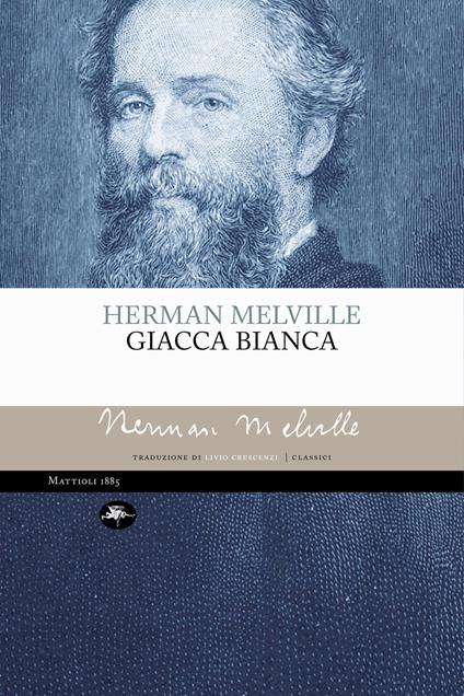 Giacca bianca - Herman Melville,Livio Crescenzi - ebook