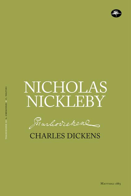 Nicholas Nickleby - Charles Dickens,Livio Crescenzi,Chiara Voltini - ebook
