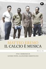 Il calcio e` musica