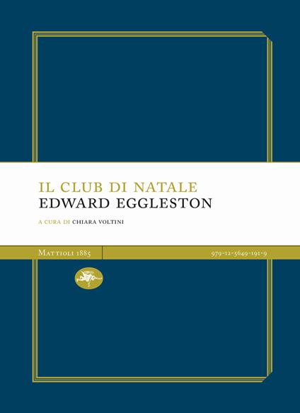 Il club di Natale - Edward Eggleston - copertina