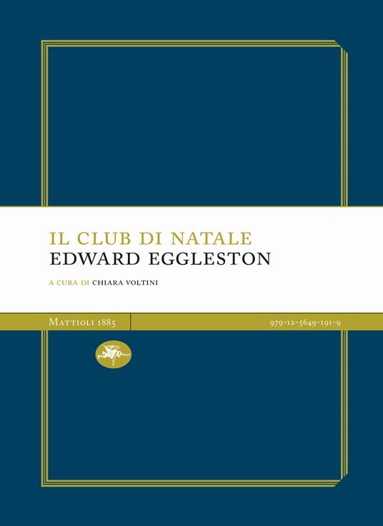 Il club di Natale - Edward Eggleston - copertina