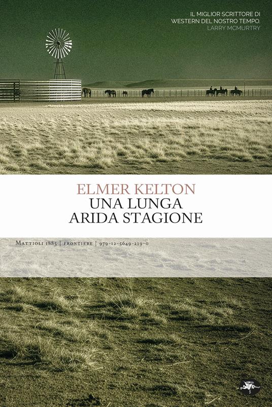 Una lunga arida stagione - Elmer Kelton - copertina