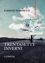 Trentasette inverni
