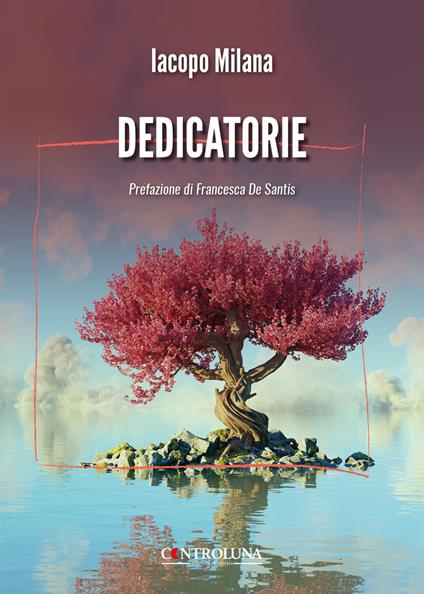 Dedicatorie - Iacopo Milana - copertina
