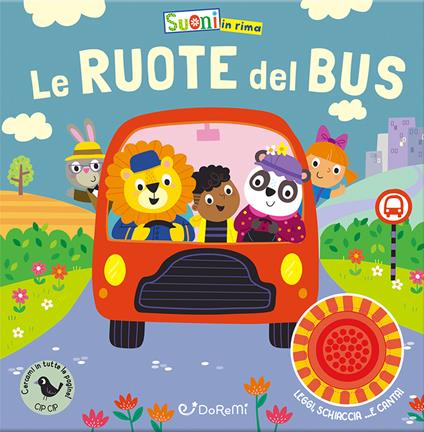 Le ruote del bus. Ediz. illustrata - Samantha Meredith - copertina