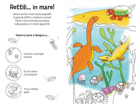 Il mondo dei dinosauri. Ediz. a colori. Ediz. a spirale. Con pennello magico ad acqua - 3