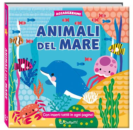 Animali del mare. Ediz. illustrata - copertina
