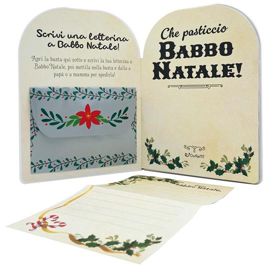 Che pasticcio Babbo Natale! Sorprese di Natale. Ediz. a colori - Stephanie Moss - 4