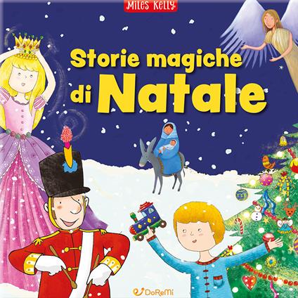 Storie magiche di Natale. Il grande libro. Ediz. a colori - Miles Kelly - copertina