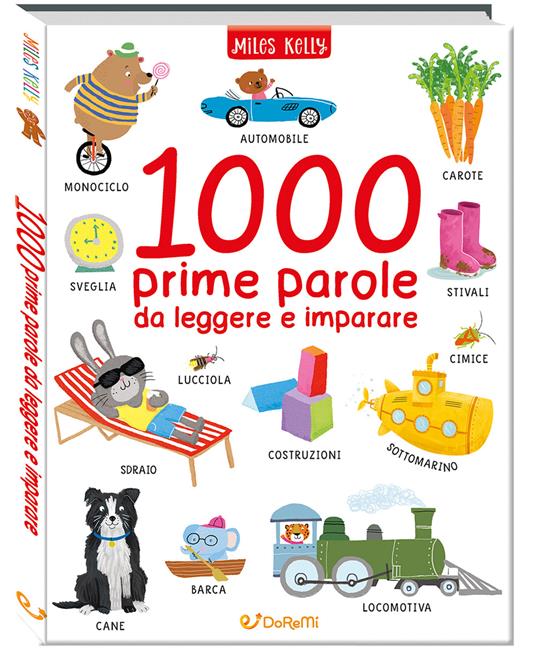 1000 prime parole da leggere e imparare. Leggo&gioco. Ediz. a colori - copertina