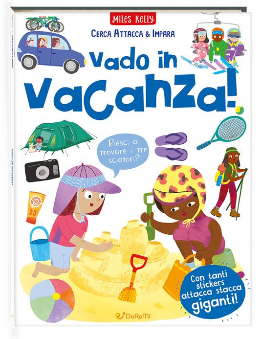 Vado in vacanza! Cerca attacca & impara. Ediz. a colori - copertina