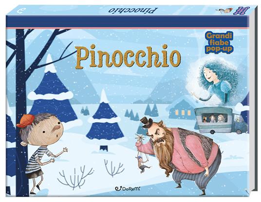 Pinocchio. Grandi fiabe pop-up. Ediz. a colori - copertina