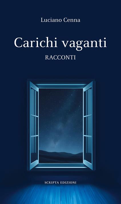 Carichi vaganti - Luciano Cenna - copertina