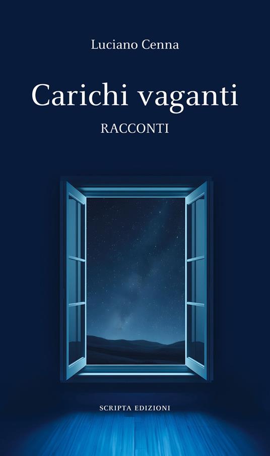 Carichi vaganti - Luciano Cenna - copertina