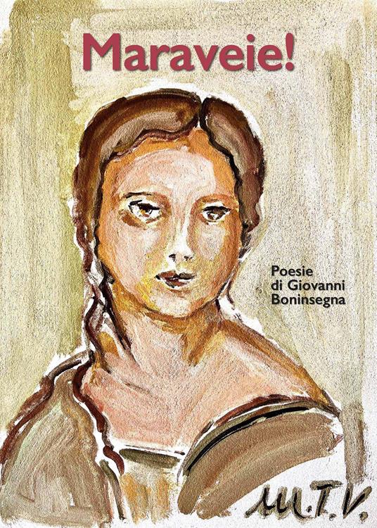 Maraveia! - Giovanni Boninsegna - copertina