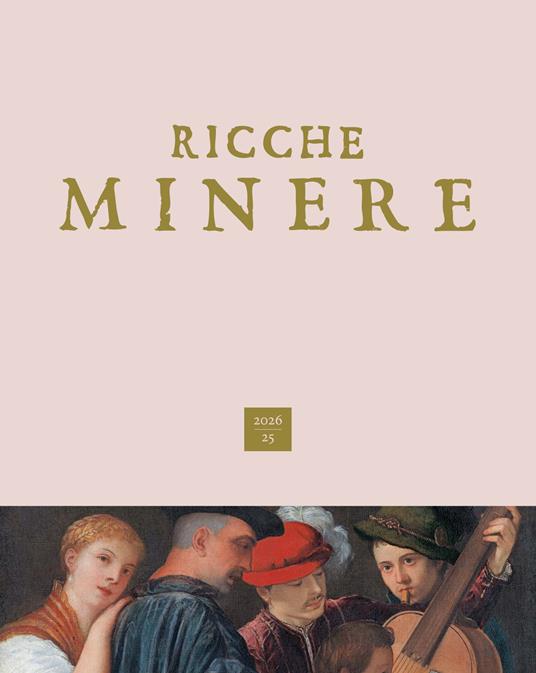 Ricche minere. Rivista di storia dell'arte (2026). Vol. 25 - copertina