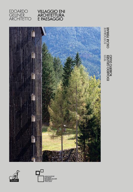 Villaggio ENI. Architettura e paesaggio - Oscar Ferrari - copertina