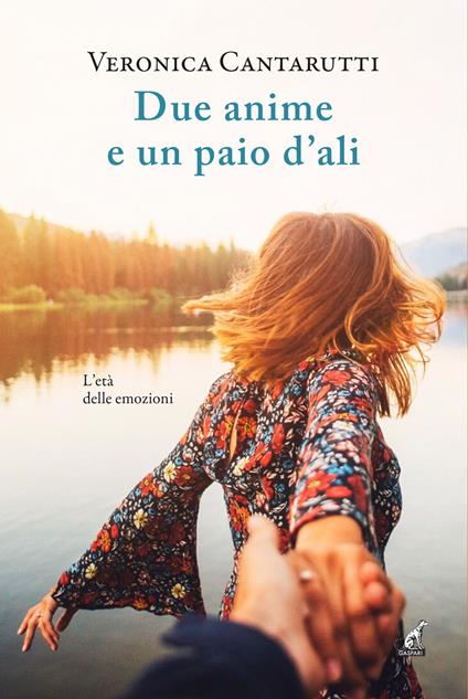 Due anime e un paio d'ali - Veronica Cantarutti - copertina