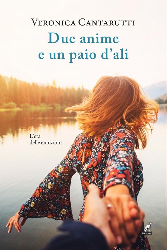 Due anime e un paio d'ali - Veronica Cantarutti - copertina