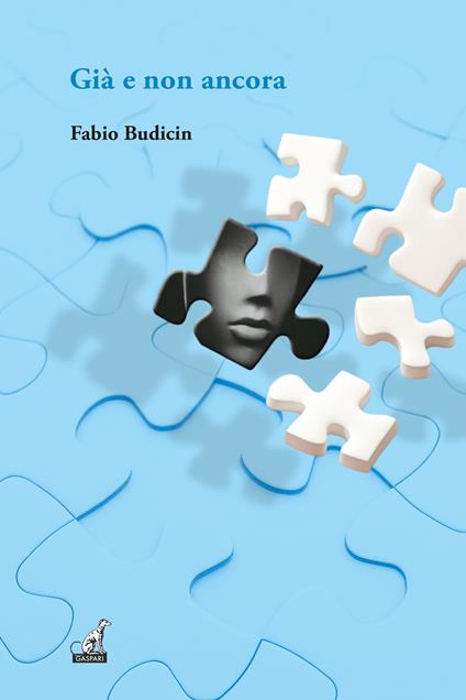 Già e non ancora - Fabio Budicin - copertina