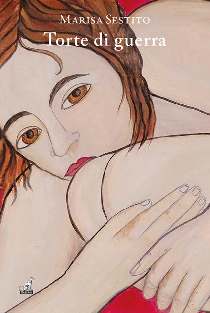 Torte di guerra - Marisa Sestito - copertina