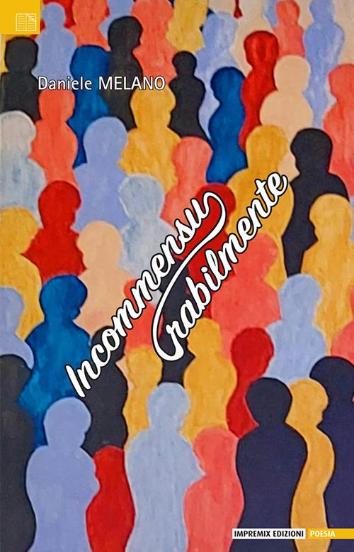 Incommensurabilmente - Daniele Melano - copertina