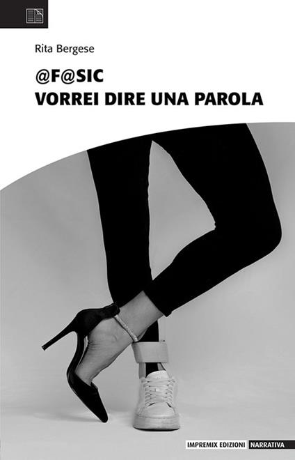 @f@sic. Vorrei dire una parola - Rita Bergese - copertina