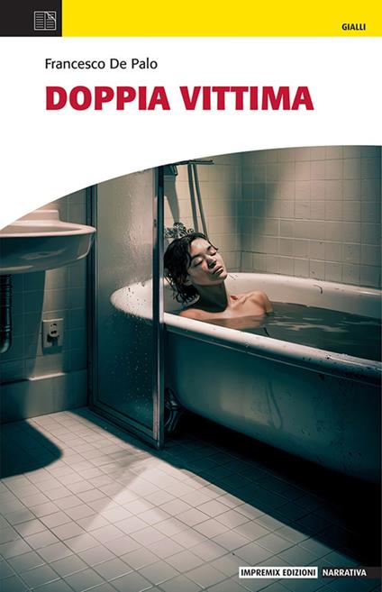 Doppia vittima - Francesco De Palo - copertina