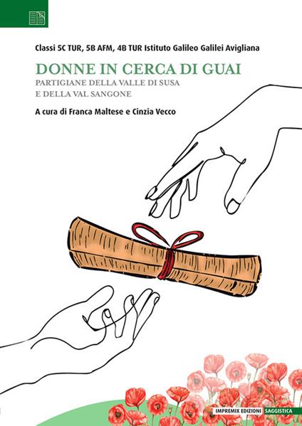 Donne in cerca di guai. Partigiane della Valle di Susa e della Valsangone - copertina