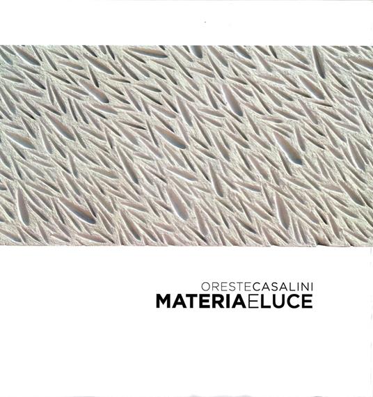 Materia e luce - Oreste Casalini - copertina