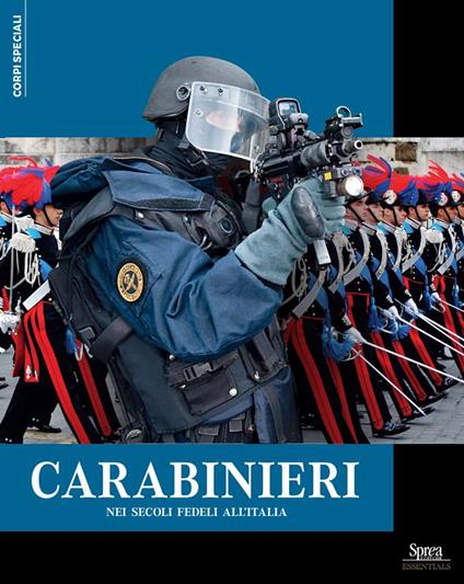 Carabinieri. Nei secoli fedeli all'Italia - copertina