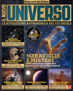 Libro Il nuovo universo. La rivoluzione astronomica del XXI secolo. Gli speciali di Sky at Night 