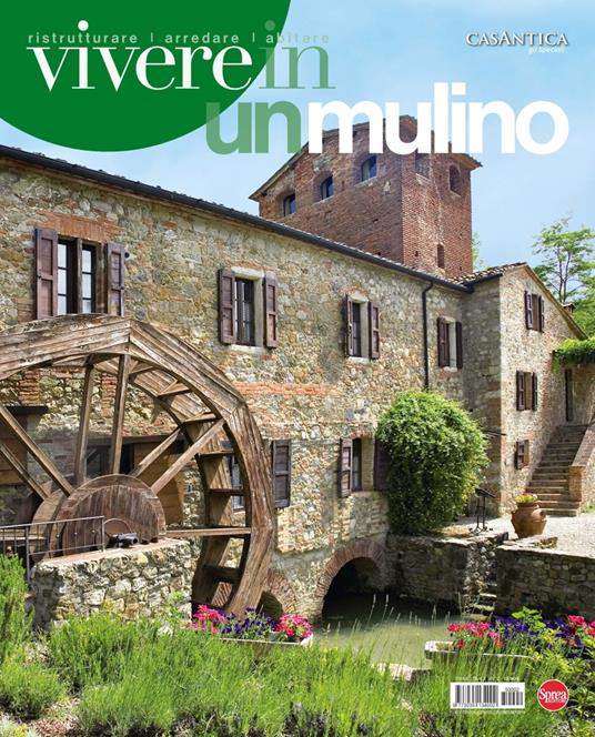 Vivere in un mulino. Casantica. Gli speciali - copertina