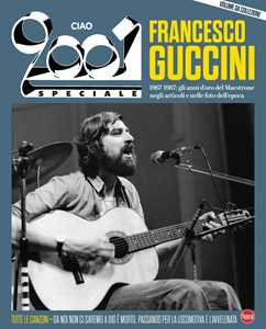 Libro Ciao 2001. Speciale Francesco Guccini 