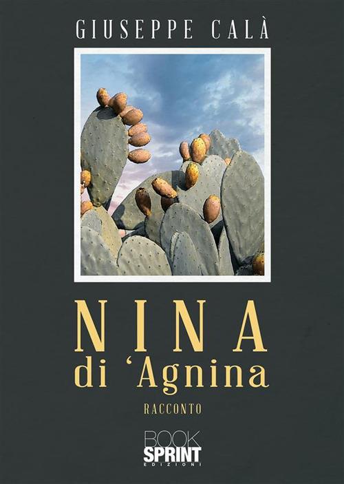Nina di Agnina - Giuseppe Calà - ebook