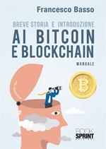 Breve storia e introduzione ai bitcoin e blockchain