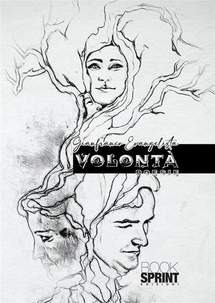 Volontà - Gianfranco Evangelista - copertina