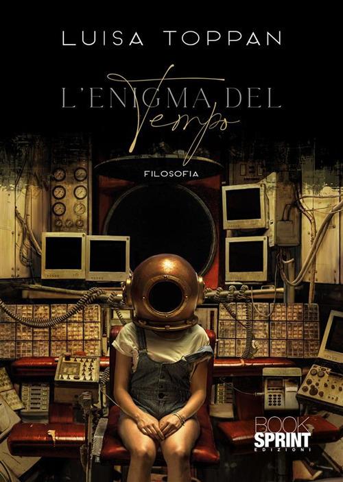 L'enigma del tempo - Luisa Toppan - copertina