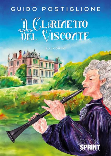 Il clarinetto del Visconte - Guido Postiglione - copertina