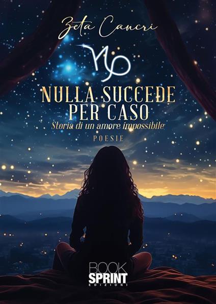 Nulla succede per caso - Zeta Cancri - ebook