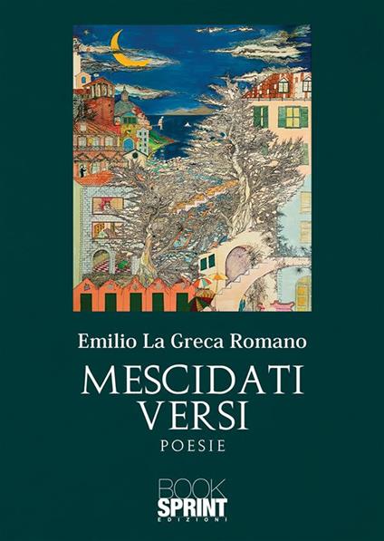 Mescidati versi - Emilio La Greca Romano - copertina