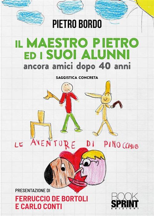 Il maestro Pietro ed i suoi alunni - Pietro Bordo - copertina