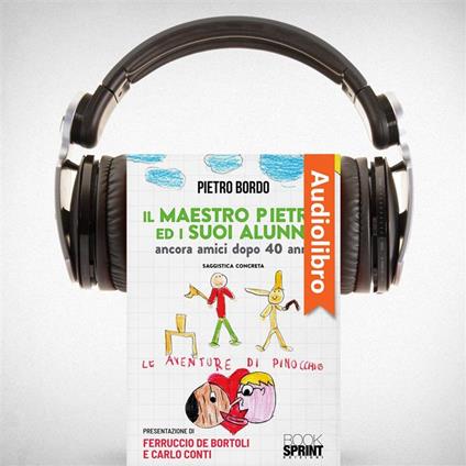 Il maestro Pietro ed i suoi alunni