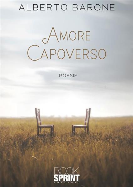 Amore capoverso - Alberto Barone - ebook