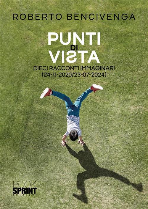 Punti di vista - Roberto Bencivenga - ebook